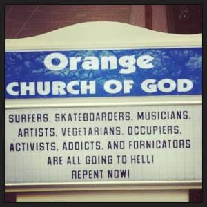 Orange you glad you don't go to this church?